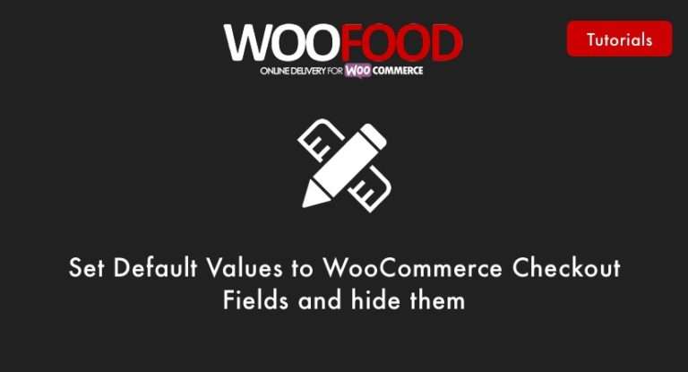 Set Default Values to WooCommerce Checkout Fields and Hide Them