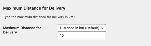 maximum distance for delivery screenshot
