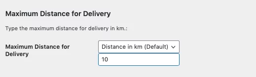 maximum distance for delivery screenshot